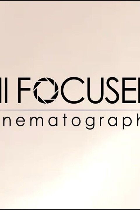 HI Focused Cinematography